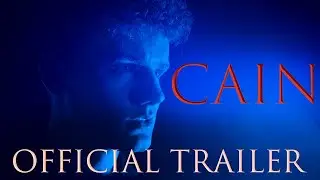 CAIN | Official Trailer (2021)