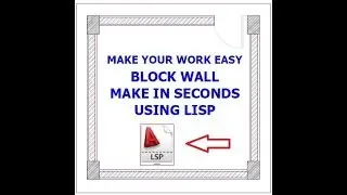 Block wall make in seconds using Autolisp