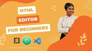 HTML Editor for beginner