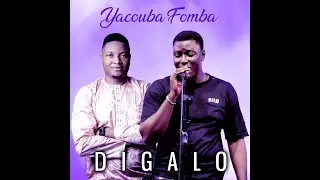 Digalo - Yacouba Fomba (Officiel 2023)