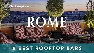 10 Best Rooftop Bars in Rome - 2025