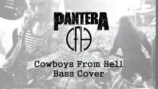 Pantera - Cowboys From Hell Bass Cover