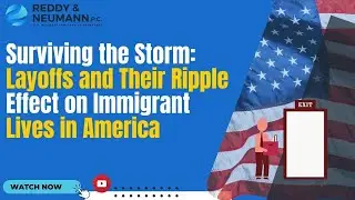 Surviving the Storm: Layoffs and Their Ripple Effect on Immigrant Lives in America