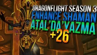 +26 Atal'Dazar Tyrannical Ruined by Yazma | Enhance Shaman PoV