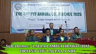 Lalpa lampui hraw / Evan. Ramhlunsang Taite, 61st Annual conference Lakhipur Pres. PYF   2025 sarmon