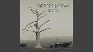Memory Reboot (Rock Version)