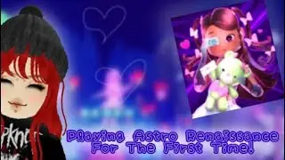 👽Playing Astro Renaissance For The First Time! (Kinda!)👽 #roblox