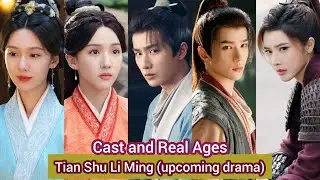Tian Shu Li Ming (upcoming drama) | Cast and Real Ages | Li Hong Yi,  Su Xiao Tong, Yu Cheng En, ...
