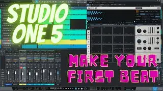 STUDIO ONE HOW TO MAKE A BEAT (PART 1)