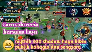 ✅Gamplay haya busa agar dihormati kawan dan disegani lawan.solo ranked mythik poin 300 mobile legend