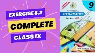 Exercise 8.2 Class 9 Complete Sindh Board | Class IX | Ex 8.2 All Questions |  