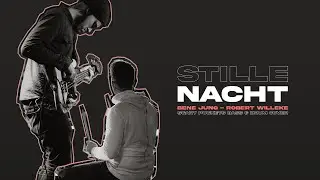 STILLE NACHT | Bene Jung & Robert Willeke (Scary Pockets Bass & Drum Cover)
