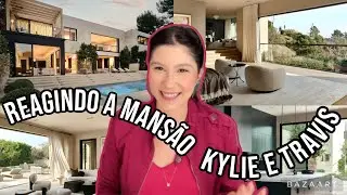 REAGINDO A MANSÃO DA KYLIE JENNER E TRAVIS SCOTT