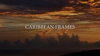 Caribbean Frames | Martinique | BMPCC6k Pro Travel Film