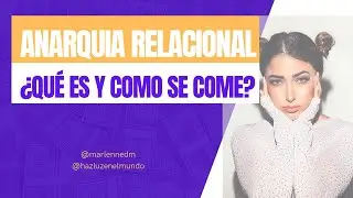 Anarquía relacional: #diversidadrelacional