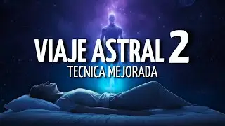 🎧VIAJE ASTRAL Meditación Guiada para SALIR del CUERPO y explorar OTRAS DIMENSIONES