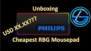 Unboxing Cheapest RGB mousepad! - Philips  SPL704 Momentum Wired Gaming Mouse Pad