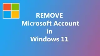 Sign Out Microsoft Account in Windows 11 | Remove Microsoft Account From Windows 11 !!