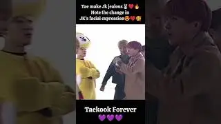 #Tae make Jk jealous🐰❤️🔥||Note the change in JK's facial expression🥰🤩 #taekookforever #shorts