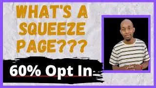 What Is A Squeeze Page | Getting High Converting Results