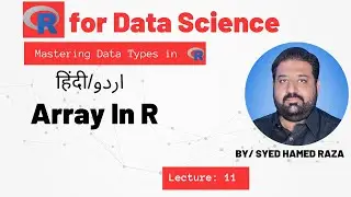 Arrays In R Programming Language | Mastering Data Types In R