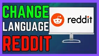 How To Change Language In Reddit App Account - (Full Guide!)
