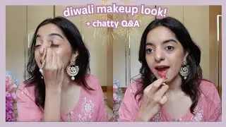 happy diwali! | festive makeup + candid Q&A session