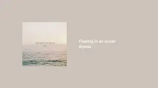 Amess - Floating in an ocean