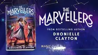 The Marvellers by Dhonielle Clayton | Official Book Trailer