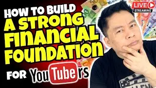 HOW TO BUILD A STRONG FINANCIAL FOUNDATION FOR YOUTUBERS