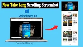 How to Take long Scrolling Screenshot in windows | Take full Web Page long Screenshot in PC