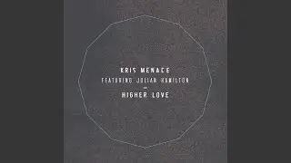 Higher Love (TobTok Remix)
