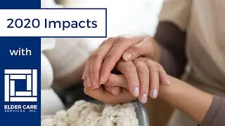 2020 Impacts with Elder Care Services