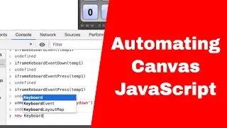 How To Automate JavaScript Canvas App from Console
