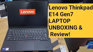 thinkpad e14 gen7 Unboxing