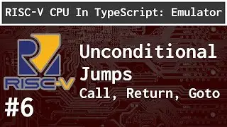 Unconditional Jumps and Running C code: RISC-V ep.6