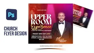 How To Church Flyer Design Using Photoshop 2021 | Photoshop Tutorial 2023