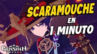 SCARAMOUCHE en 1 MINUTO | Genshin Impact