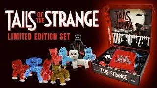 Tails of the Strange Limited Edition Sets - Available Now!