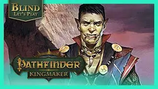 Replacement Throne No Good - Hunting For Thief | Pathfinder Kingmaker Gameplay PC Blind Playthrough