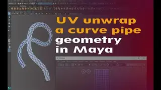 An interesting way for UV unwrapping a curve pipe geometry in Maya
