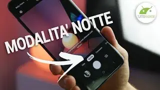 GALAXY S9 PLUS: la modalità NOTTE SORPRENDE! | Confronto foto ITA | TuttoAndroid