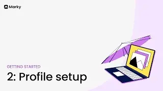 Getting Started 2: Profile setup