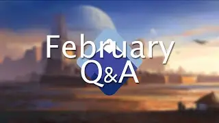 February 2022 Q&A