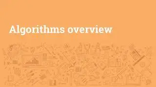 Algorithms overview