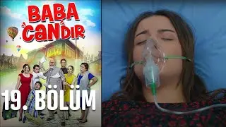 Baba Candır 19. Bölüm