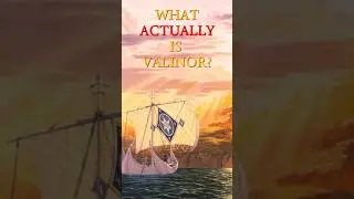 WHAT REALLY IS VALINOR IN THE LORD OF THE RINGS? 
