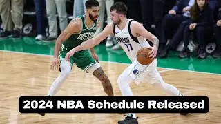 2024 NBA Schedule Release: TV Info, Start Time, Date and More For Full Release