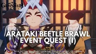 Arataki Beetle Brawl Event Quest Part I: Bona-Fide Beetle Battle King? [Genshin Impact V3.4]