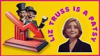 Tobisonics 'Liz Truss is a Patsy' Official Lyric Video